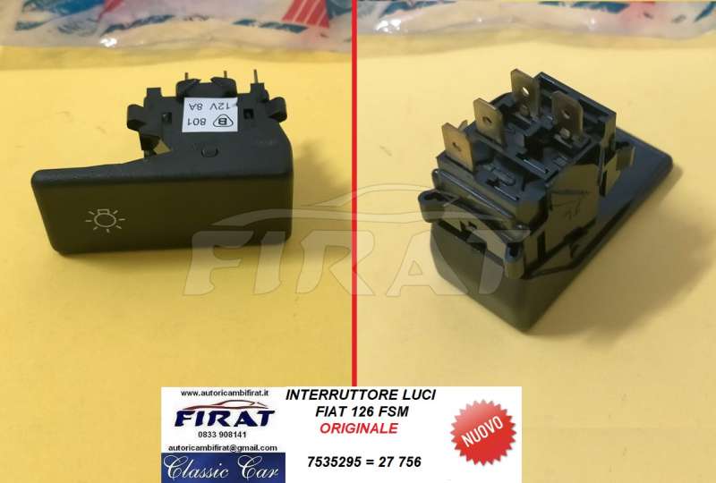 INTERRUTTORE LUCI FIAT 126 FSM (756)